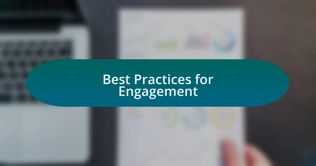 Best Practices for Engagement