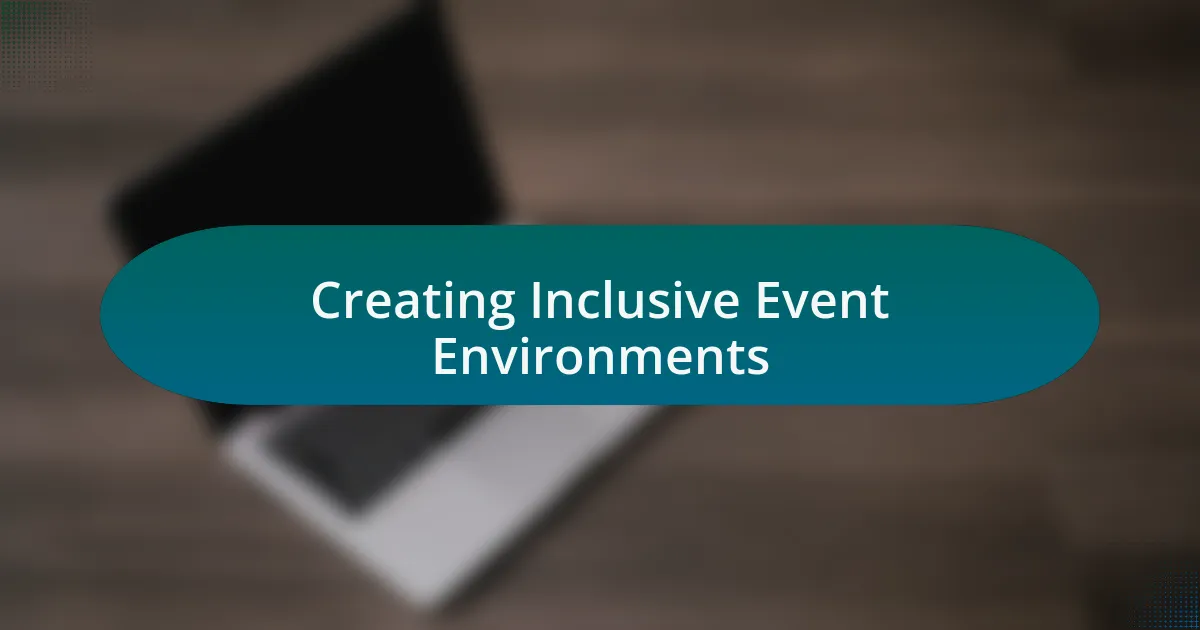 Creating Inclusive Event Environments