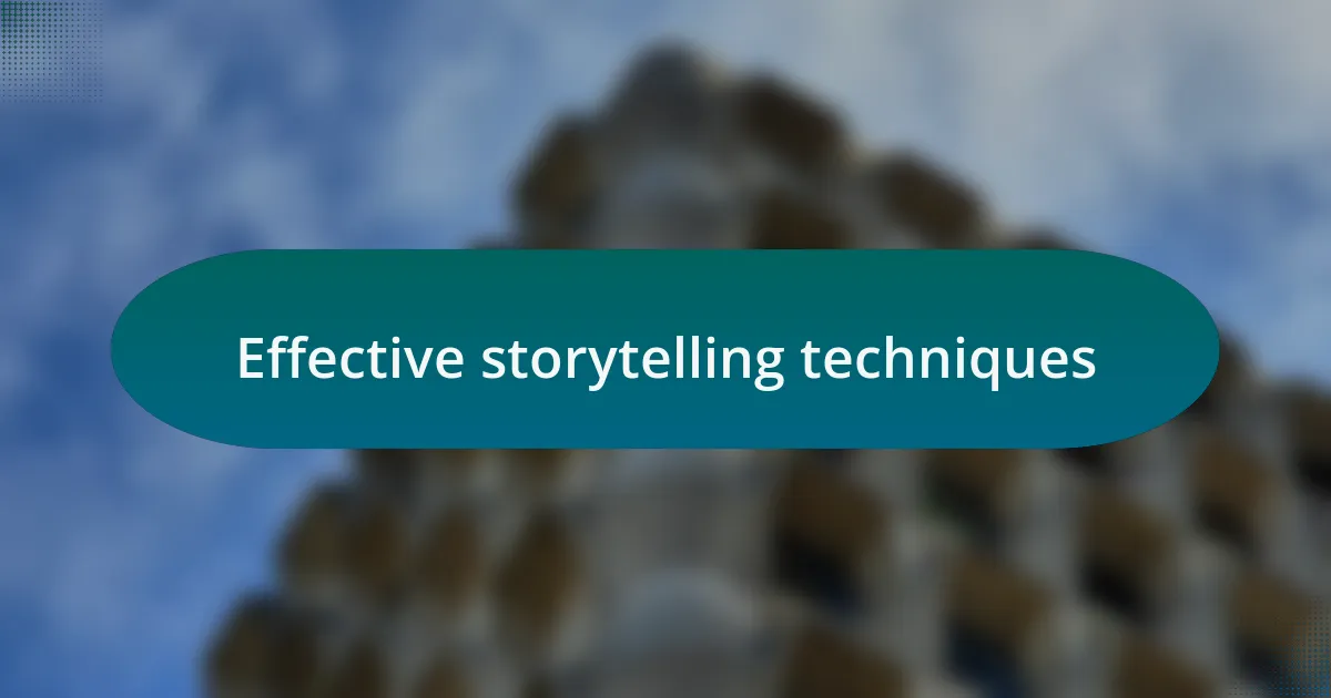 Effective storytelling techniques
