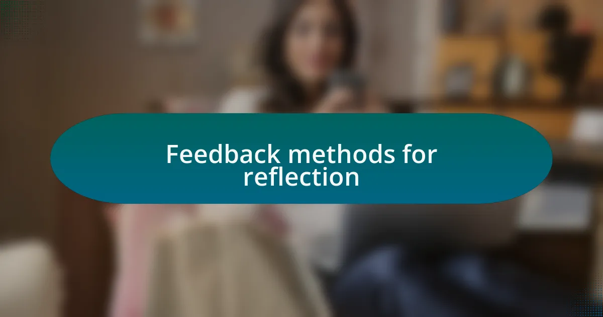Feedback methods for reflection
