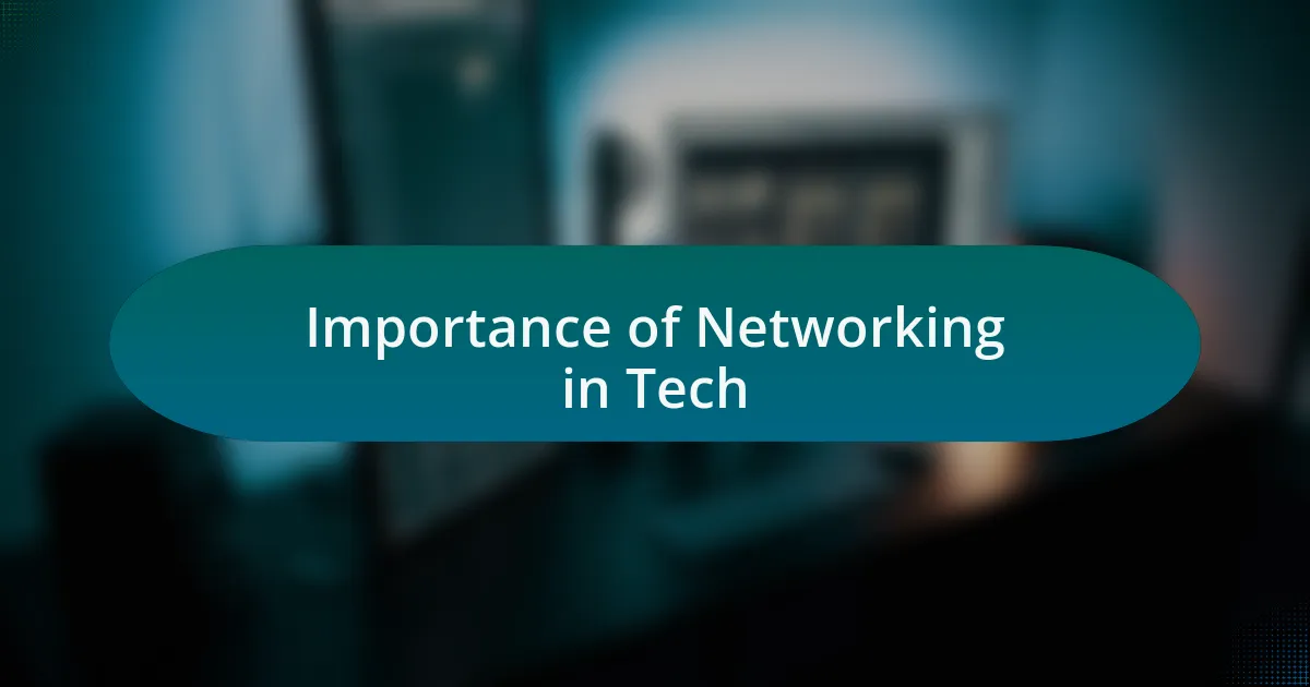 Importance of Networking in Tech