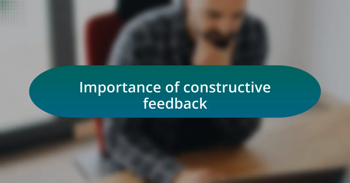 Importance of constructive feedback