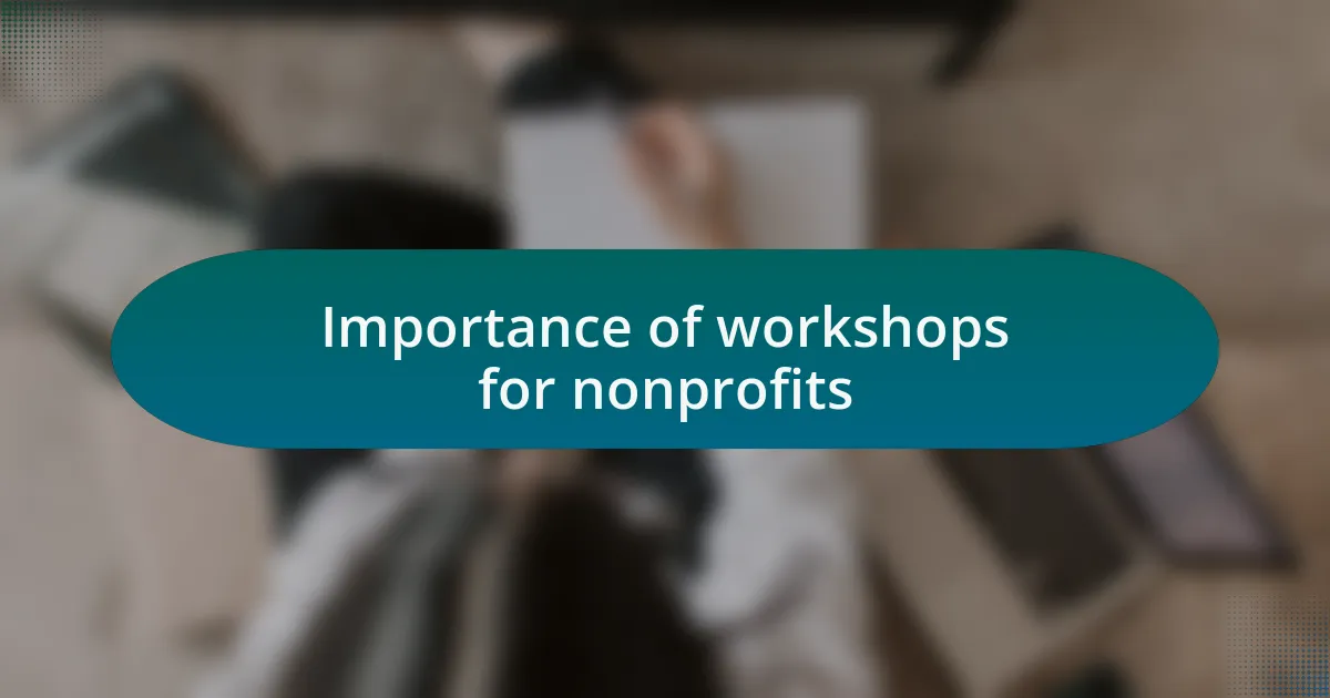 Importance of workshops for nonprofits