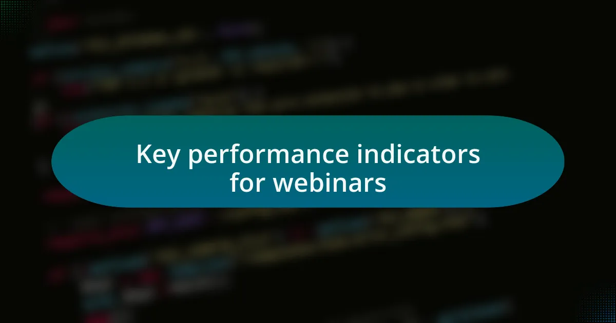 Key performance indicators for webinars