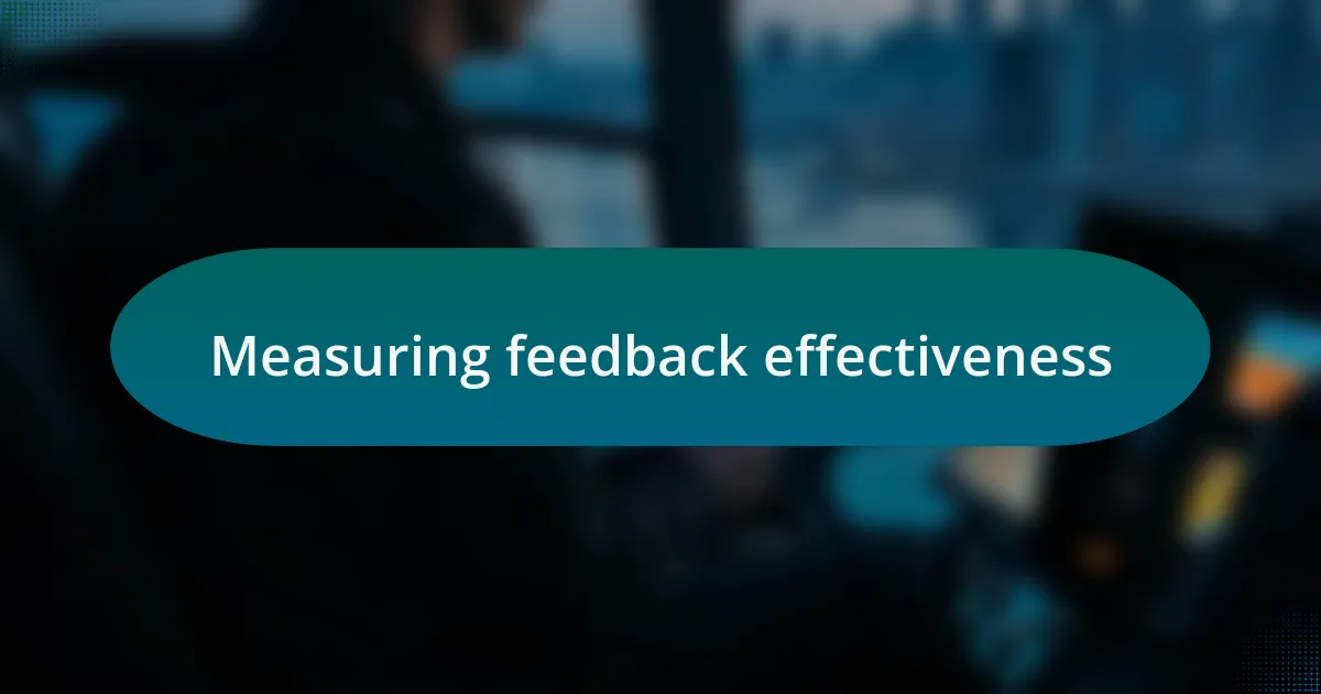 Measuring feedback effectiveness