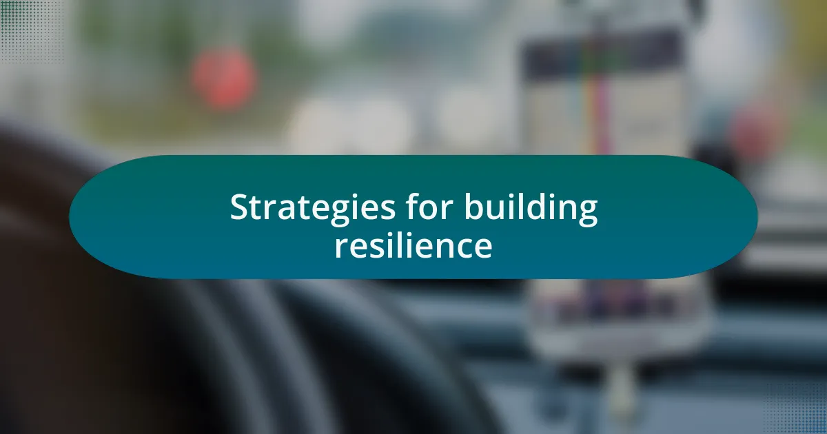 Strategies for building resilience